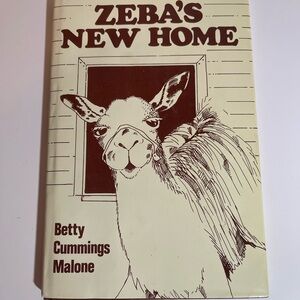 Betty Cummings Malone / Zeba's New Home HB 1st Edition 1987 Signed/Inscribed